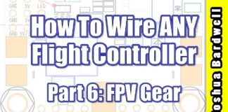 Flight-Controller-Wiring-For-Beginners-PART-6-FPV-Camera-and-Video-Transmitter
