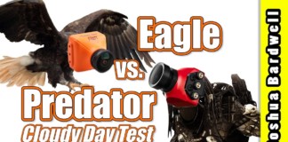Runcam-Eagle-vs.-Foxeer-Predator-CLOUDY-DAY-SHOOTOUT